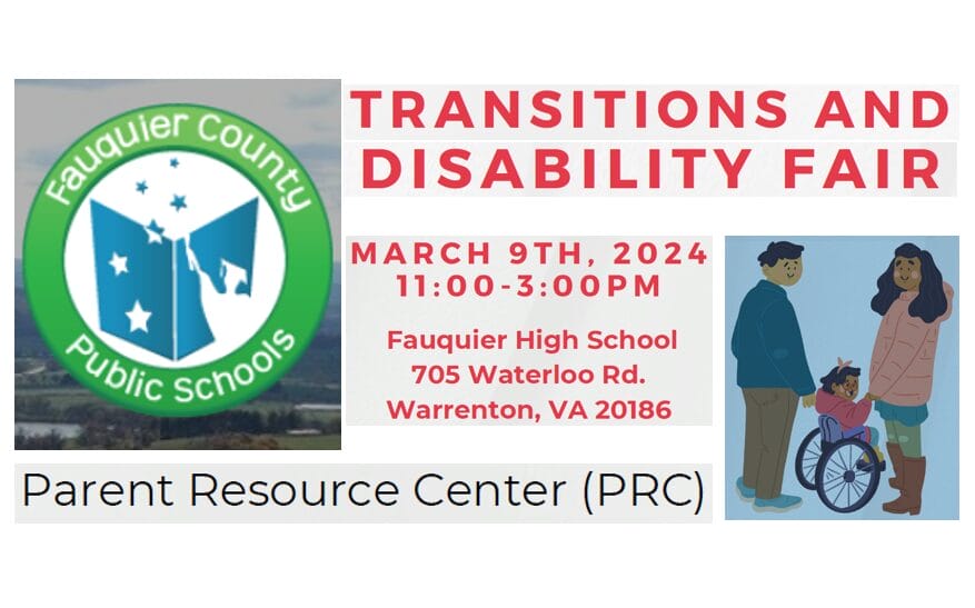 Transitions and Disability Fair by the Parent Resource Center of Fauquier County Public Schools