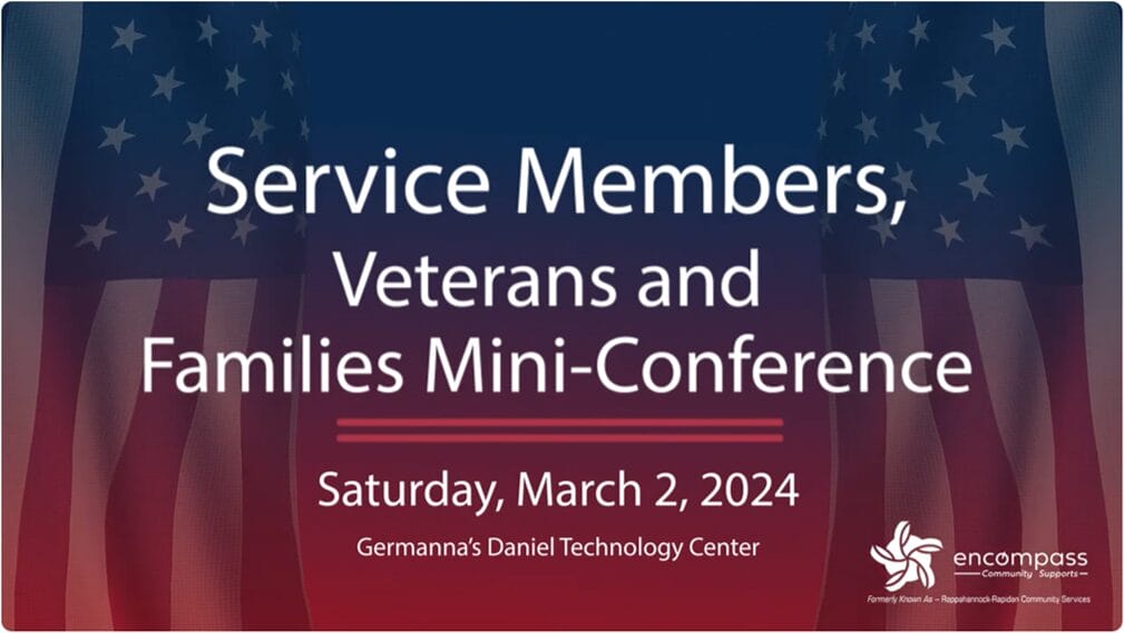 Service Members, Veterans, and Families Mini-Conference with Encompass Community Supports
