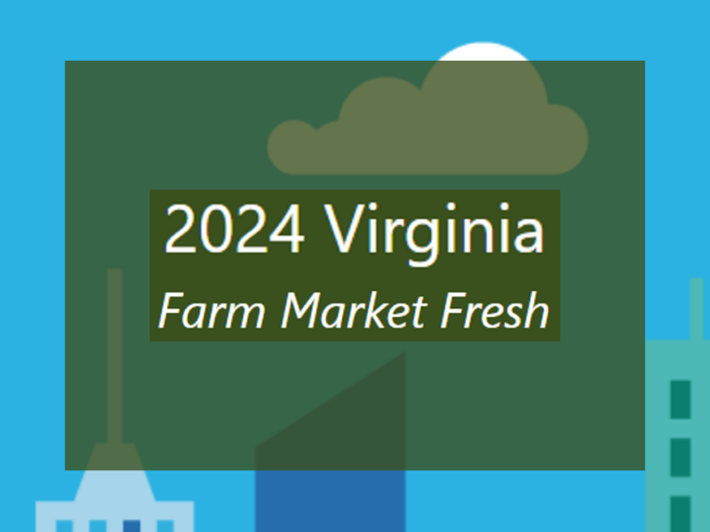 Virginia Farm Market Fresh Program for Seniors (adults 60 years of age and older)